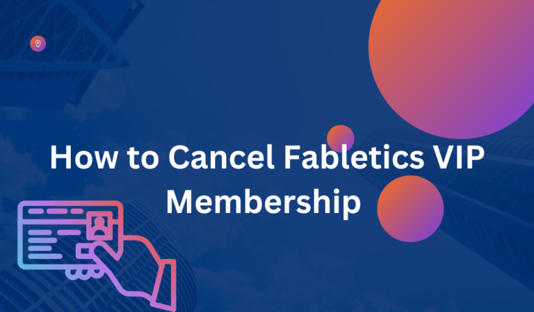 How to Cancel Fabletics VIP Membership – Tutorial