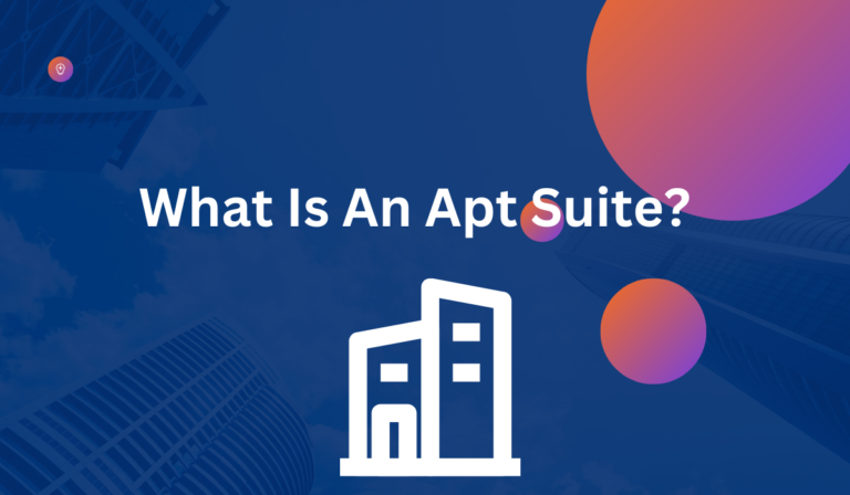 What Is An Apt Suite? [Check Out The Meaning]