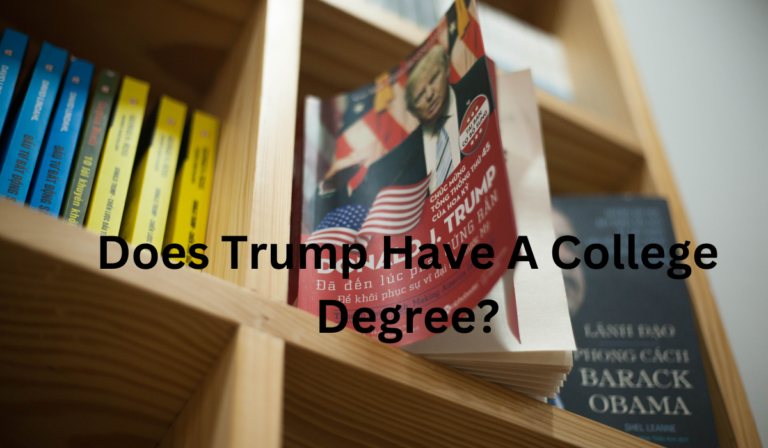 Does Trump Have A College Degree? Fact-checking Trump’s Education History