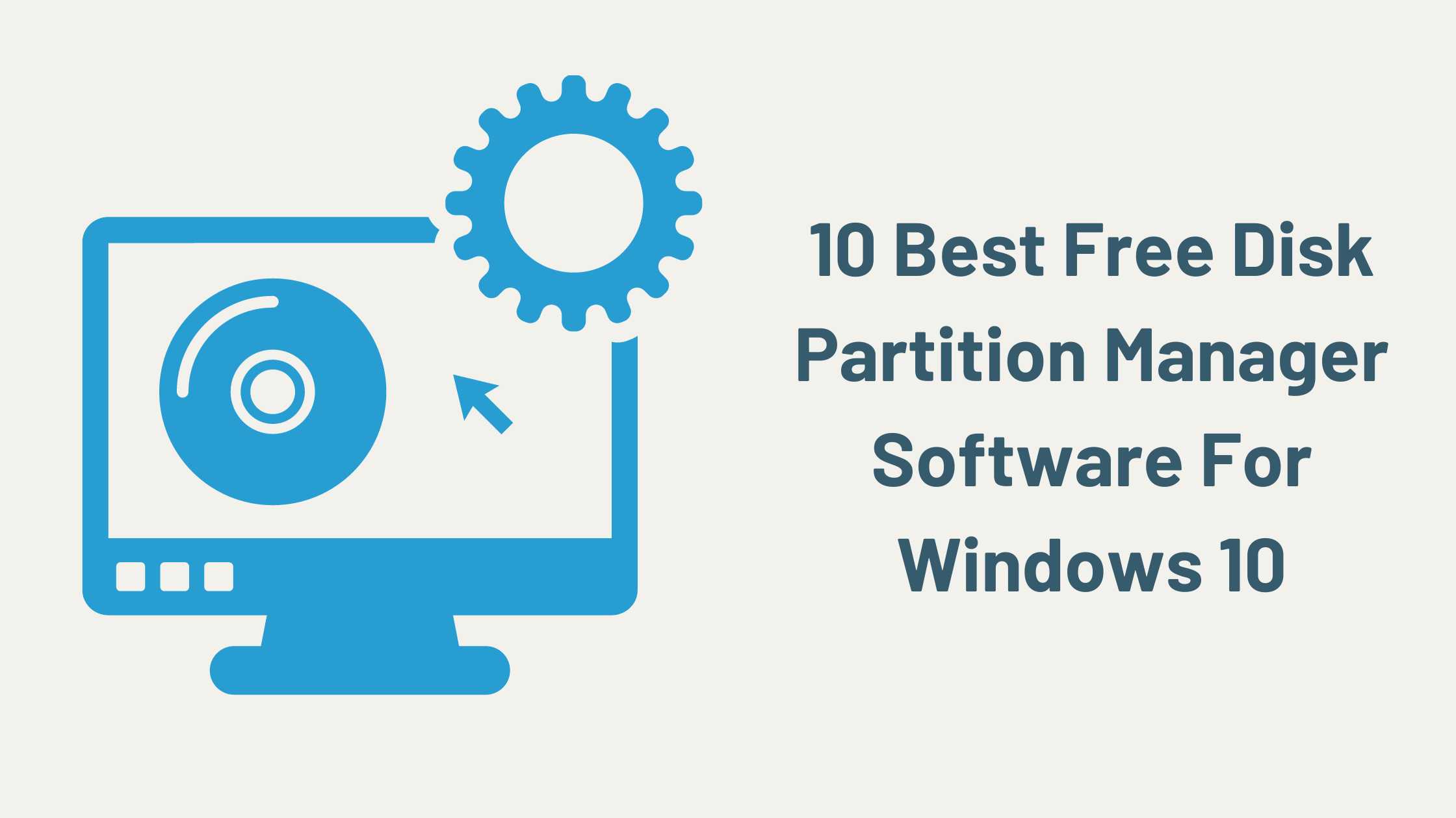 Best Free Disk Partition Manager Software For Windows